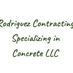 Rodriguez Contracting Specializing in Concrete LLC