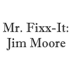 Mr. Fixx-It: Jim Moore