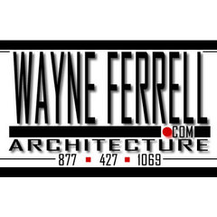 Wayne Ferrell Architecture