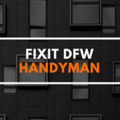 Fixit DFW Handyman