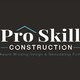 Pro Skill Construction