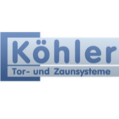 Köhler Tor- und Zaunsysteme GmbH