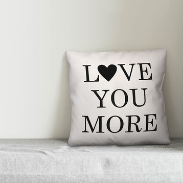 Love You More 20x20 Throw Pillow