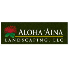 Aloha •Aina Landscaping LLC
