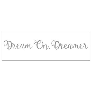 Dream On. Dreamer 12"x36" Canvas Wall Art, Gray