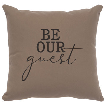 Image Pillow 16x16 Be Our Guest Cotton Taupe