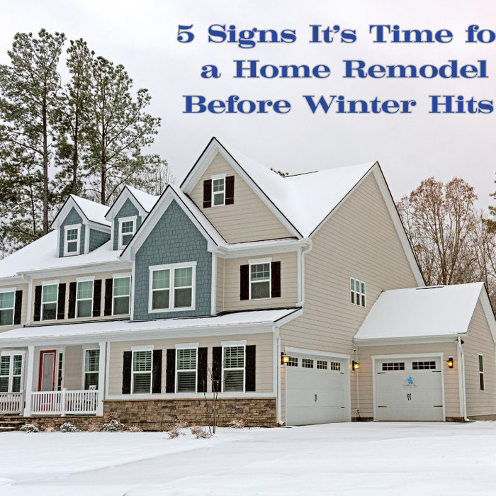 Home Remodel Before Winter Hits