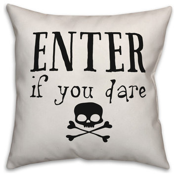 Enter if you dare 16"x16" Throw Pillow Cover