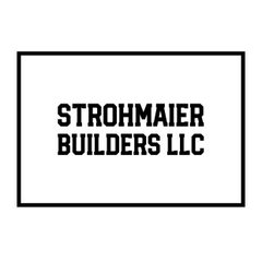Strohmaier Builders LLC