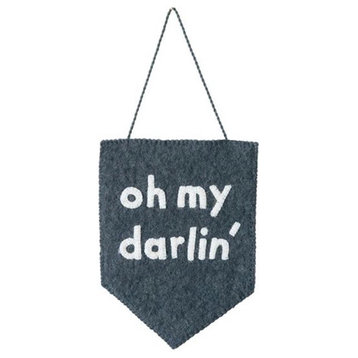 "Oh My Darlin' "Wool Felt Banner With Applique