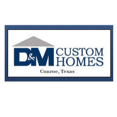 D & M Custom Homes