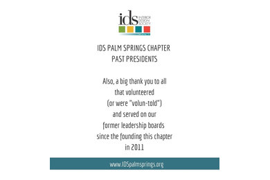 PAST PRESIDENTS - IDS PS Chapter