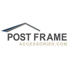 Post Frame Accessories