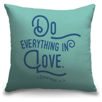 "1 Corinthians 16:14 - Scripture Art in Blue and Teal" Pillow 20"x20"