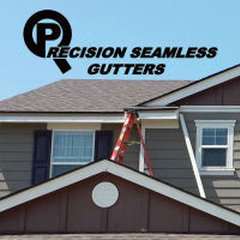 Precision Seamless Gutters LLC
