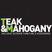 Teak and Mahogany