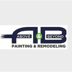 Above & Beyond Painting & Remodeling LLC