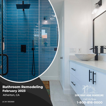Bathroom Remodeling Atherton, CA. Feb 2023
