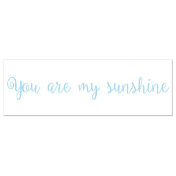 You Are My Sunshine 12"x36" Canvas Wall Art, Blue