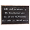 "Moments" Framed Sign