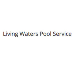 Living Waters Pool Service