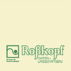 Roßkopf Garten + Landschaftbau GmbH + Co. KG