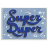 Kids Super Duper Word Blue Design Drawing, 12"x18"