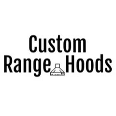 Custom Range Hoods