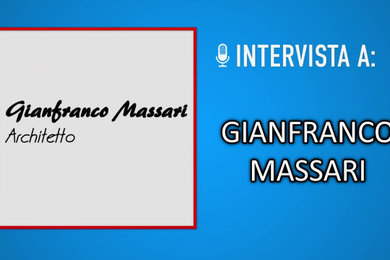 Intervista all'architetto Gianfranco Massari