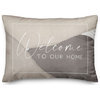 Welcome To Our Home 14"x20" Spun Poly Pillow