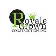 ROYALE CROWN CONSTRUCTION
