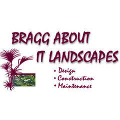 Bragg About it Landscapes