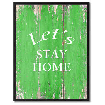 Let's Stay Home Inspirational, Canvas, Picture Frame, 28"X37"
