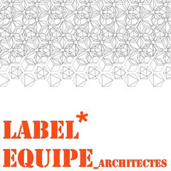 LABEL*Equipe_architectes