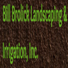 Bill Brolick Landscaping & Irrigation, Inc.