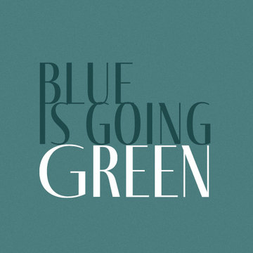 Newsletters - Blue is Going Green