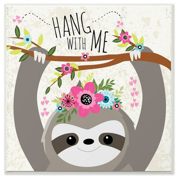 The Kids Room Hang With Me Sloth & Flowers Wall Plaque Art, 12"x12"