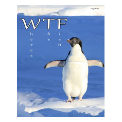 Flag Emotes - Double Sided Garden Flag, Penguin WTF Where's The Fish - Flags And Flagpoles