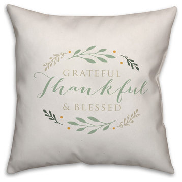 Grateful Thankful & Blessed 18"x18" Throw Pillow