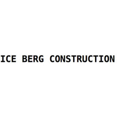 ICE BERG CONSTRUCTION