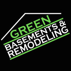 Green Basements & Remodeling