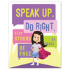 Speak Up Do Right, Supergirl Paper Print, 11"x14"
