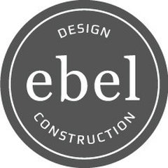 Ebel Design + Construction