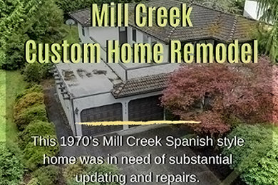 Mill Creek Custom Spanish Style Home Remodeling & Repair
