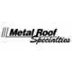 Metal Roof Specialties, Inc.