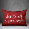 And To All A Good Night, Red 14x20 Lumbar Pillow