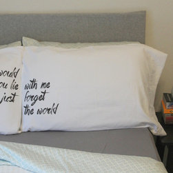 Oh, Susannah Would You Lie With Me and Just Forget The World Pillow Case - Products