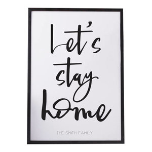 "Let's Stay Home" Paper Print, A3