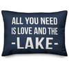 All You Need Is Love And The Lake Outdoor Lumbar Pillow