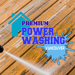 Premium Power Washing Vancouver